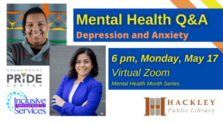 Mental Health Q&A: Depression and Anxiety (Virtual) - Hackley Public ...